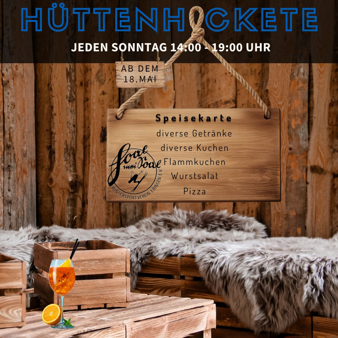 Hüttenhockete –  ab 18. Mai ☀️⛰️