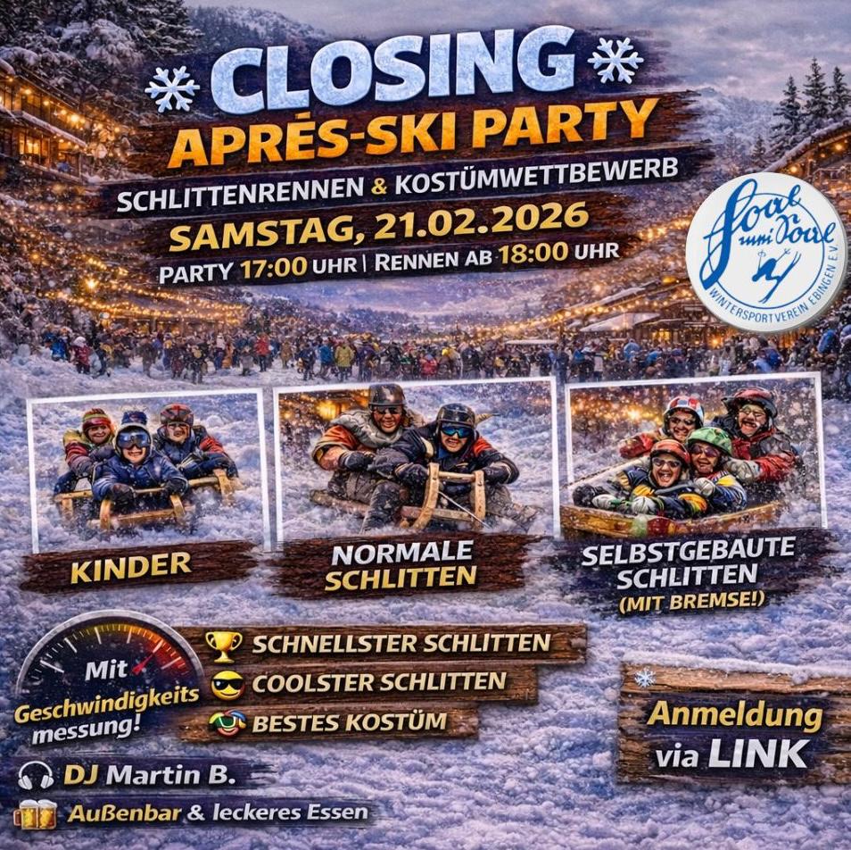 🥳CLOSING APRES-SKI PARTY & 🏁 SCHLITTENRENNEN 🎉❄️